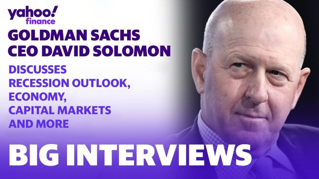 Goldman Sachs CEO on the possibility of a recession and concern about the path for the Fed