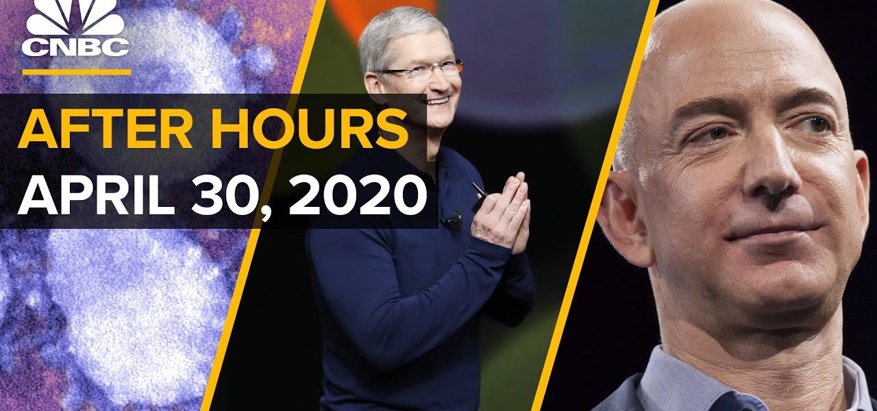 Apple and Amazon earnings, and everything else you missed in business news today: CNBC After Hours