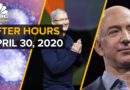 Apple and Amazon earnings, and everything else you missed in business news today: CNBC After Hours