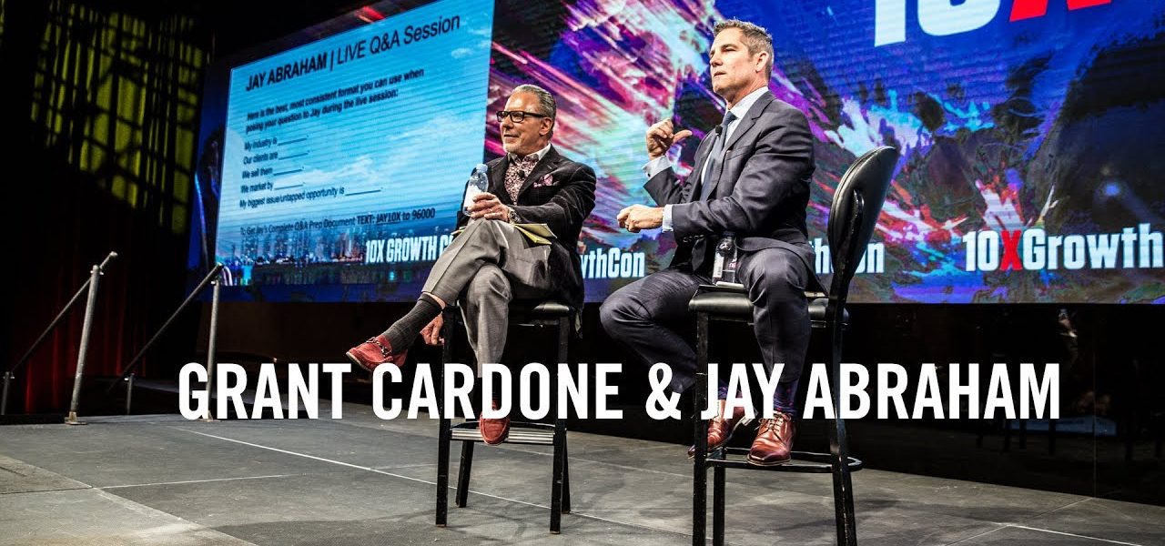 Grant Cardone & Jay Abraham Exclusive Business Coaching