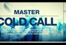 How to Master the Cold Call with Grant Cardone