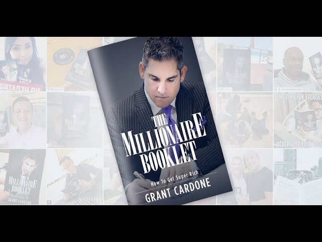 The Secret to Becoming a Millionaire – Grant Cardone