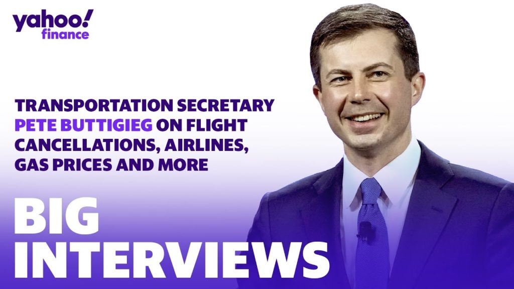 Pete Buttigieg on airlines, flight cancellations: ‘There is still a lot of work to do’