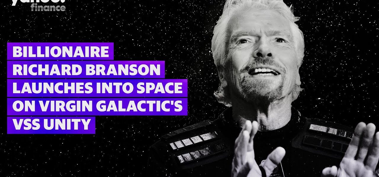 Billionaire Richard Branson launches into space and says, ‘Its the experience of a lifetime’