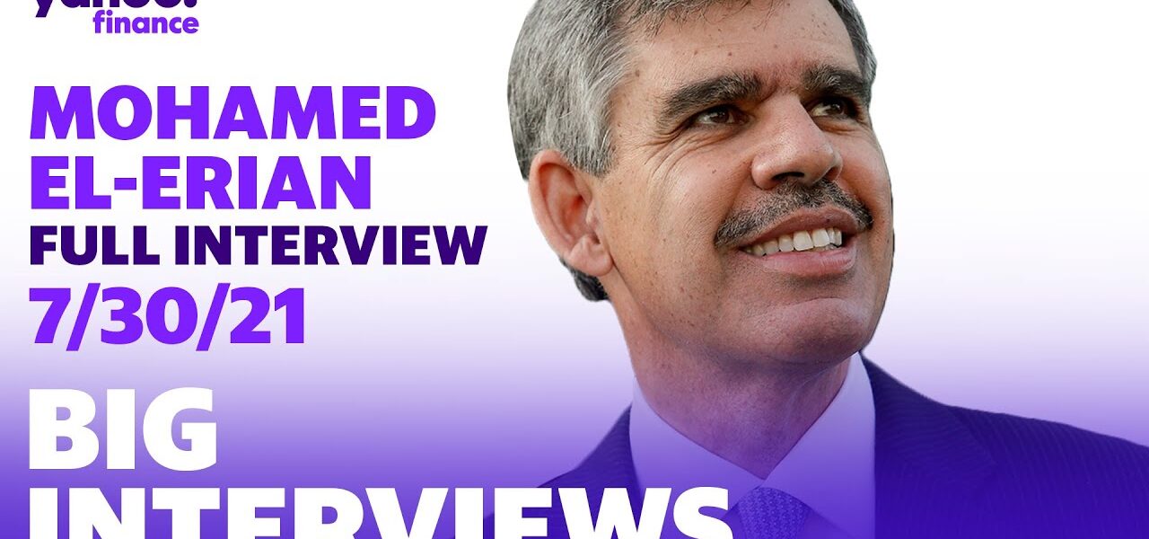 Mohamed El-Erian on the Fed’s July FOMC meeting, inflation, Robinhood IPO, the economy, and crypto