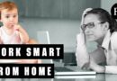 8 Ways to Make Working From Home More Efficient