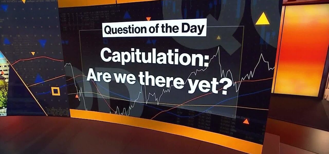 Capitulation: Are We There Yet?