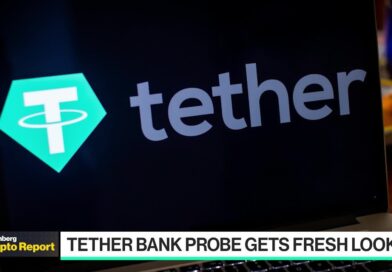 Crypto Report: Tether Bank Probe Gets Fresh Look