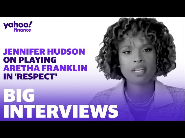 Jennifer Hudson on playing Aretha Franklin in ‘Respect’ and empowering black female entrepreneurs