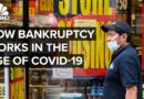 How Coronavirus Set Off A Bankruptcy Wave For The U.S. Economy