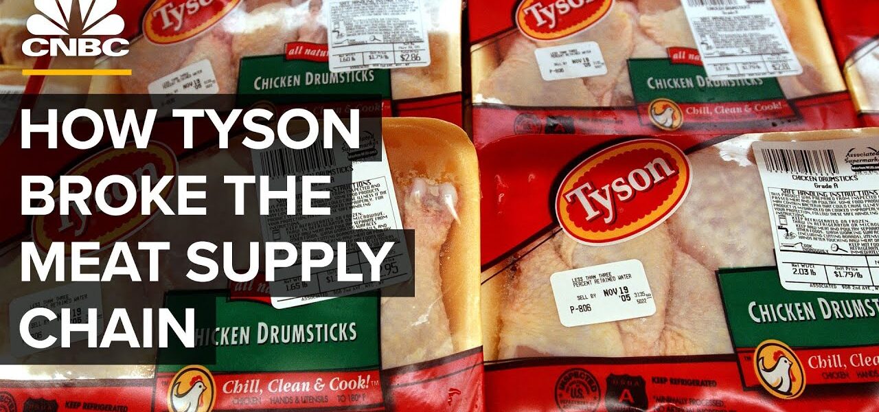 How Tyson Broke The Meat Supply Chain