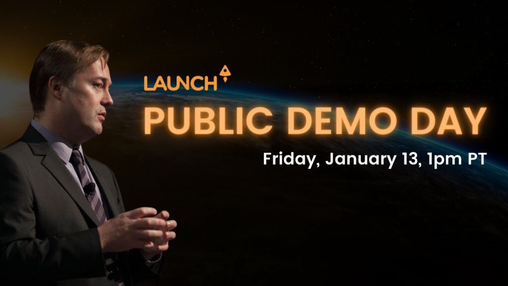 LAUNCH Accelerator 26 Public Demo Day