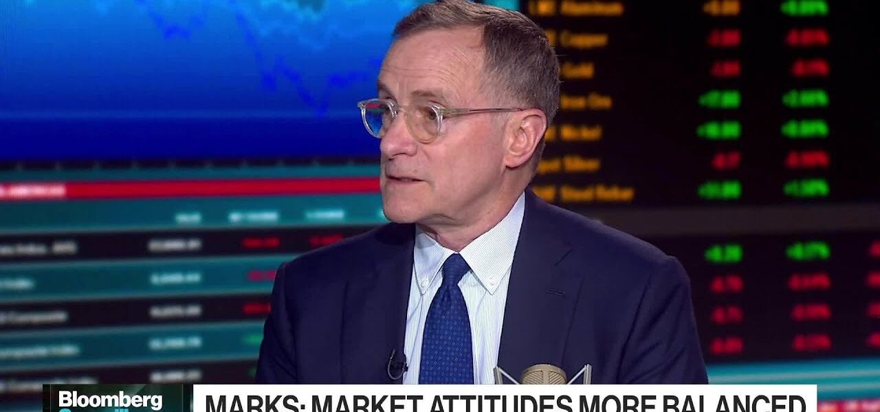 Oaktree’s Marks Says Market Attitudes Are More Balanced