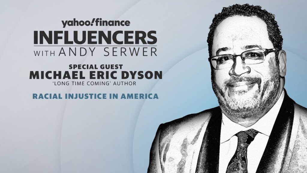 Economic recovery should ‘be targeted’ toward have nots: Michael Eric Dyson