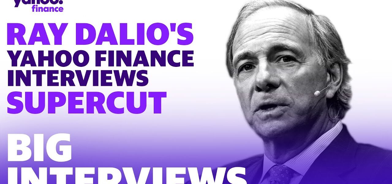 Ray Dalio interviews on Yahoo Finance: SuperCut