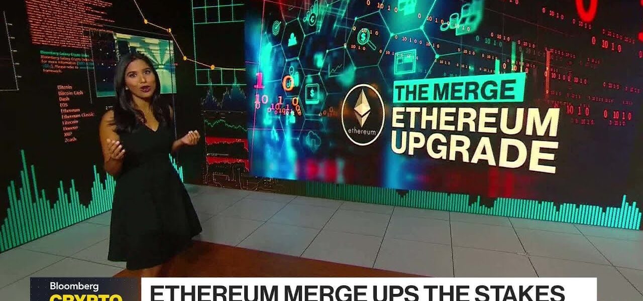 The Merge: Ethereum Upgrade Reshapes Crypto’s Universe