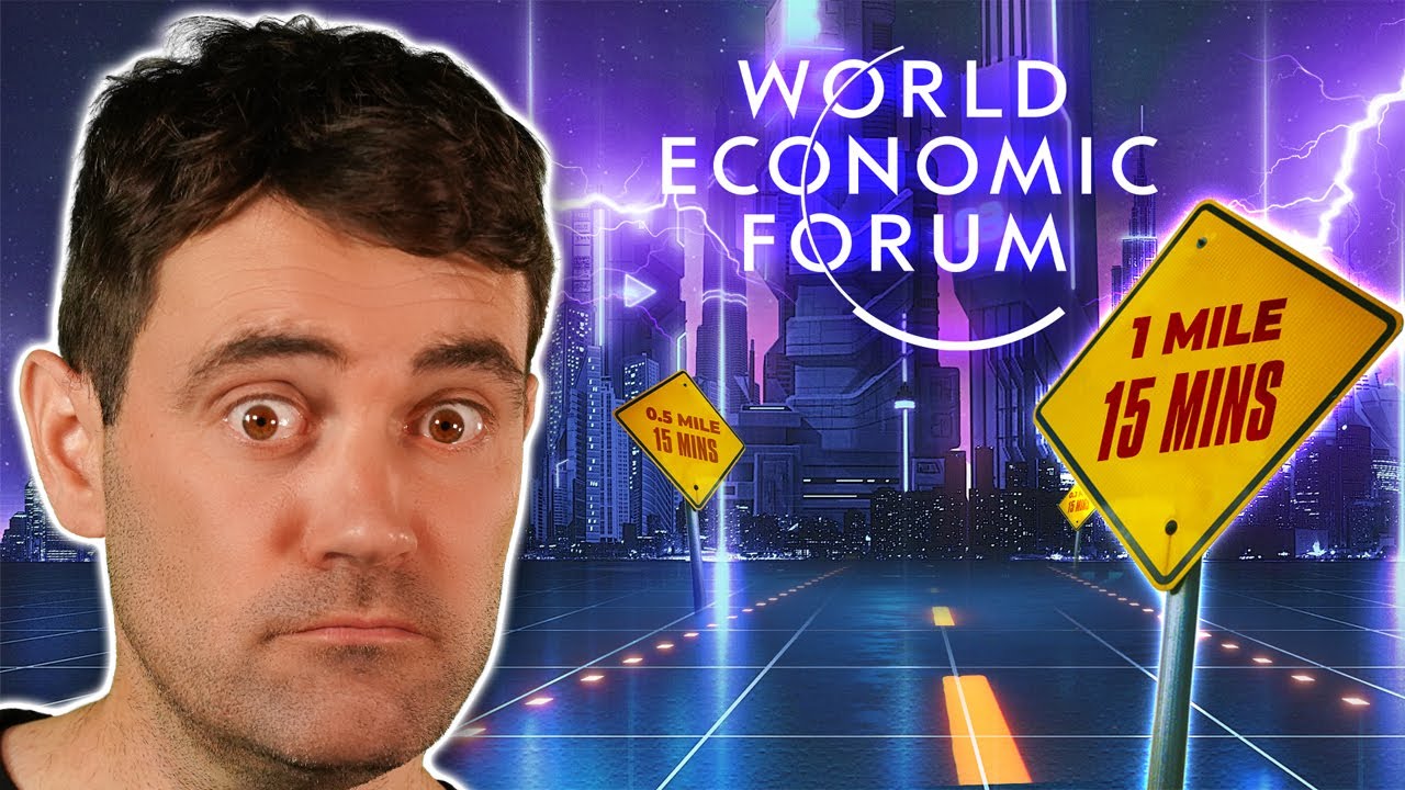 The Wef’S New Plan For The Future: 15 Minute Cities!!