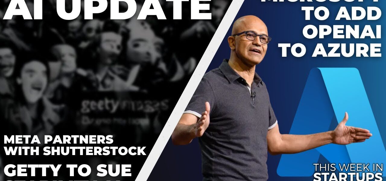 Getty to sue Stability AI, $MSFT to incorporate OpenAI into Azure + new climate startups | E1659