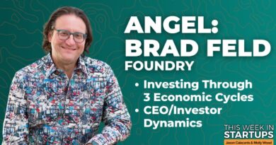 ANGEL: Brad Feld on investing through 3 economic cycles, CEO/investor dynamics, and more | E1660