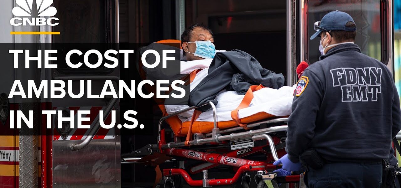 Why Ambulance Rides Are So Expensive In The United States