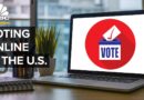 Why Most Americans Can’t Vote Online