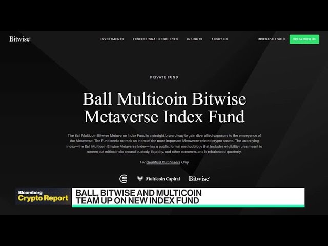 Ball, Bitwise and Multicoin’s New Index Fund