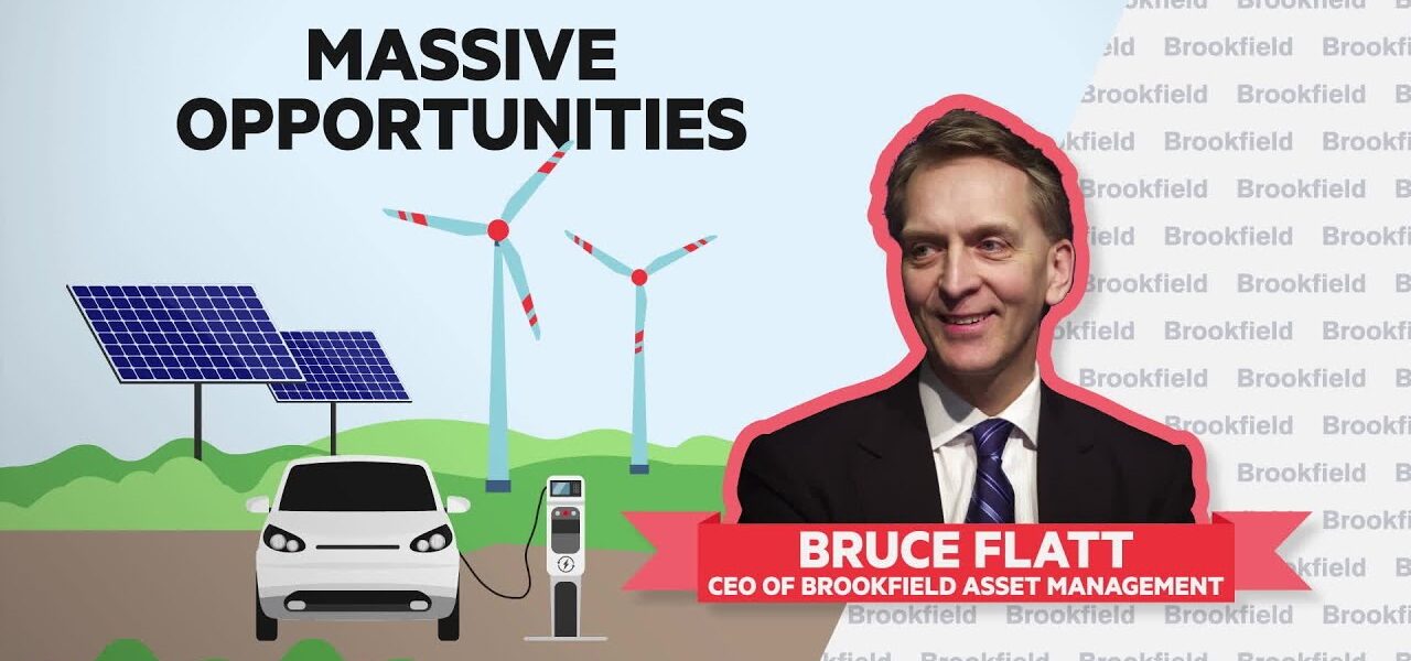 Brookfield Sees Opportunities in Energy Transformation