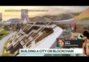 Building a City on Blockchain