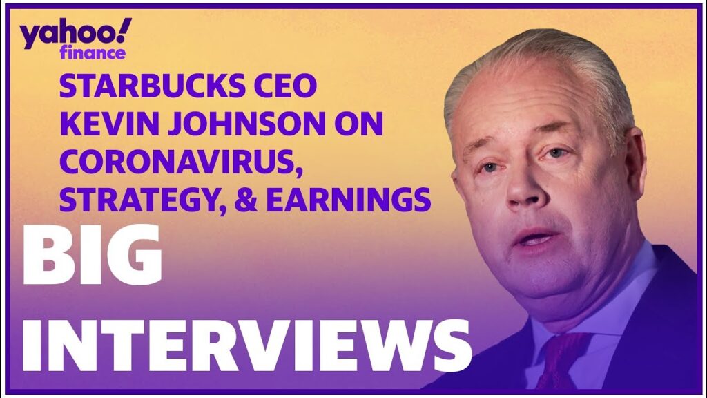 Starbucks CEO Kevin Johnson discusses earnings, consumer behavior, and coronavirus