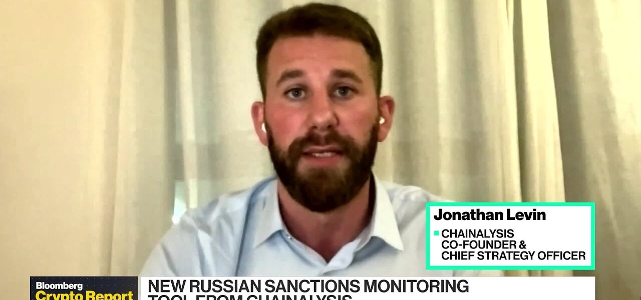 Chainalysis Co-Founder on Crypto and Russian Sanctions