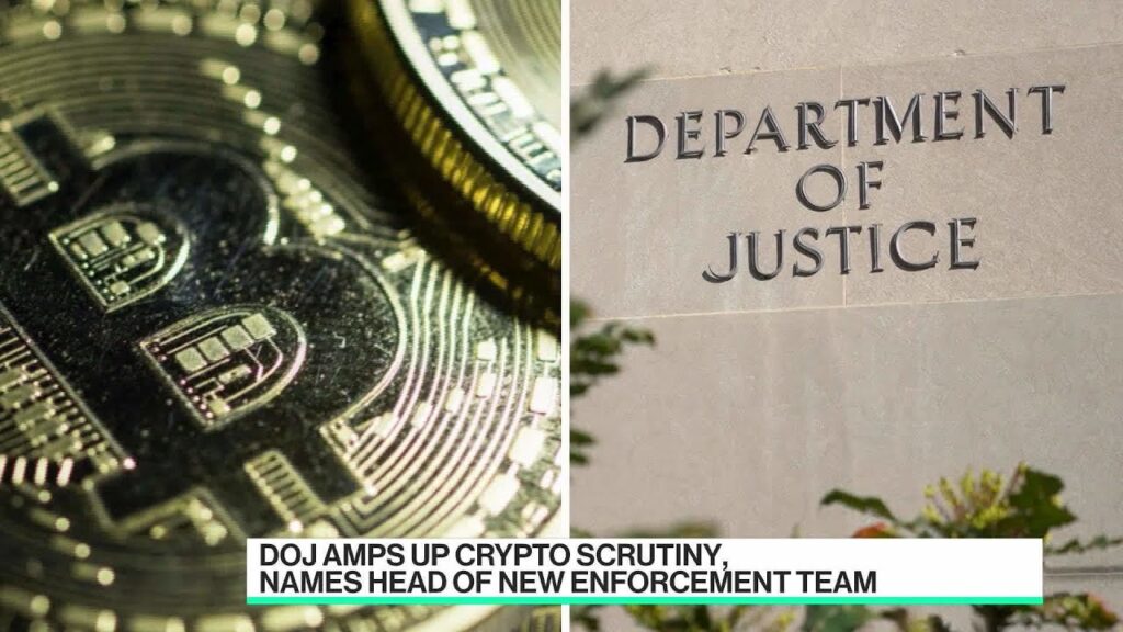 DOJ Amps Up Its Crypto Scrutiny