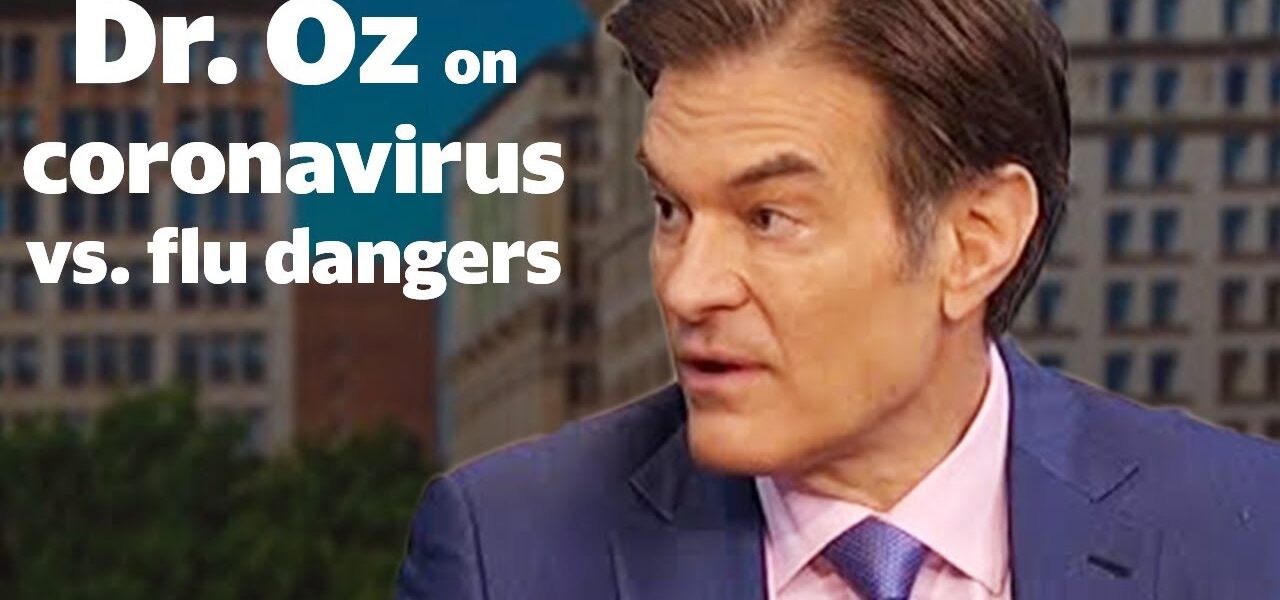 Dr. Oz talks coronavirus and flu dangers