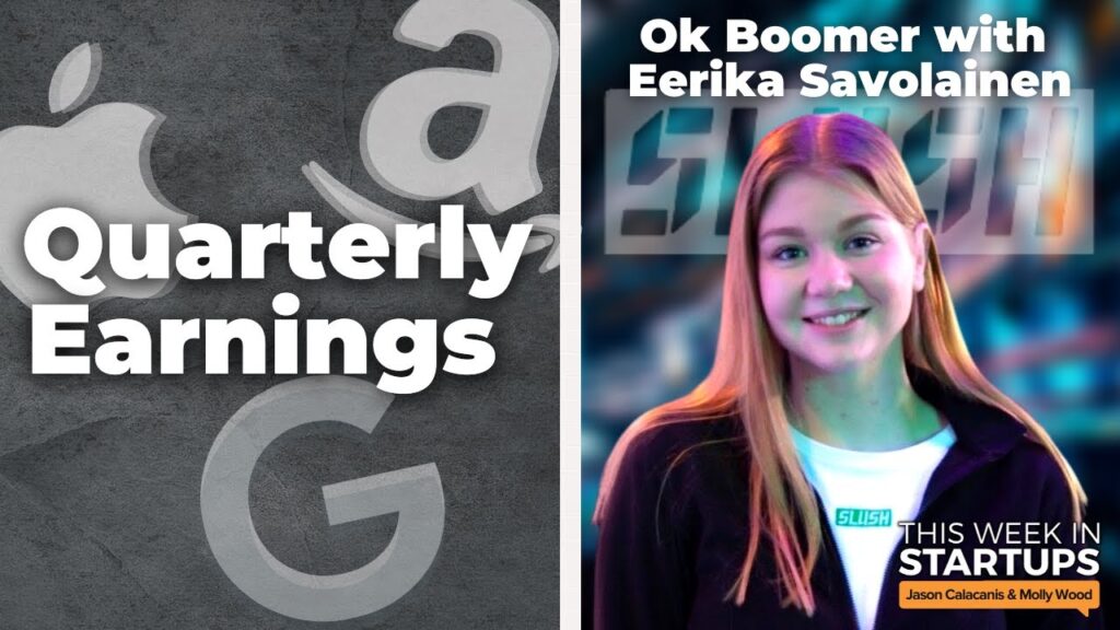 Google, Amazon & Apple earnings + Ok Boomer with Slush CEO | E1672