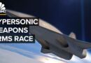 How Hypersonic Weapons Created A New Arms Race