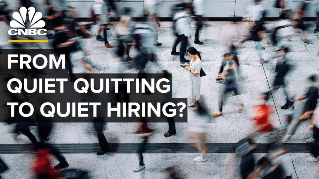 How ‘Quiet Hiring’ Became The Workplace of 2023