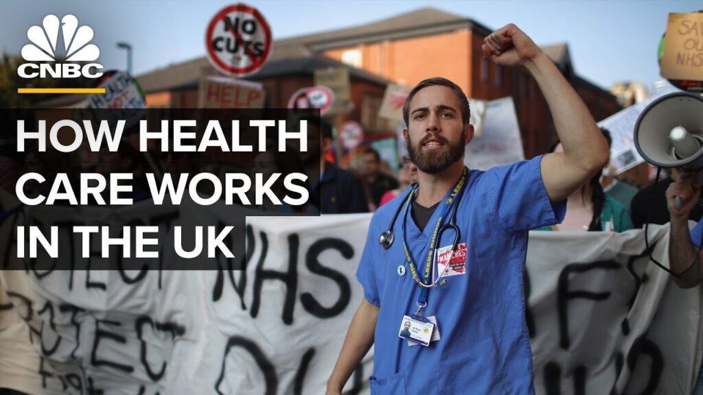 How The United Kingdom’s Health-Care System Works