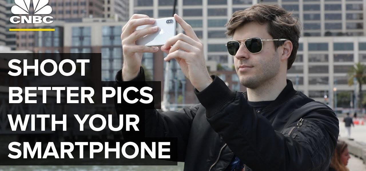 How To Shoot Better Photos With Your Phone