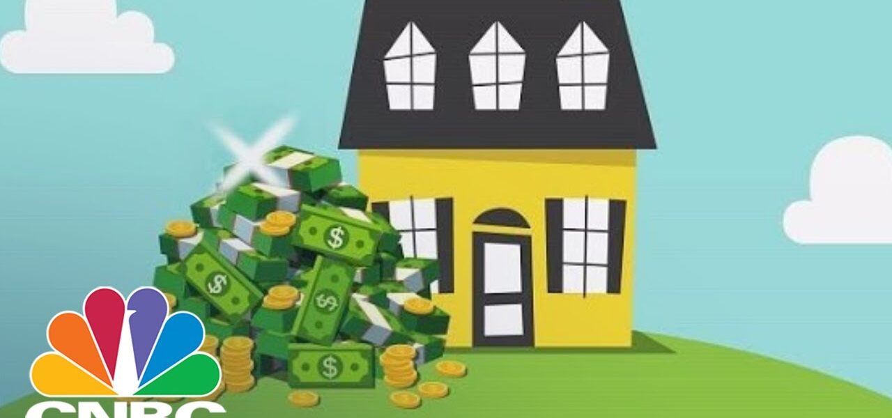 How To Use Your Home As A Source Of Cash | CNBC