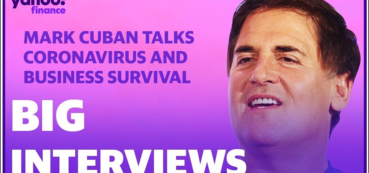 Mark Cuban talks coronavirus, business survival, and capitalism