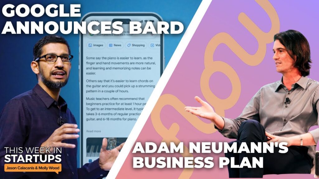 Google announces Bard, Adam Neumann’s business plan, Blue Collar tech’s moment | E1674