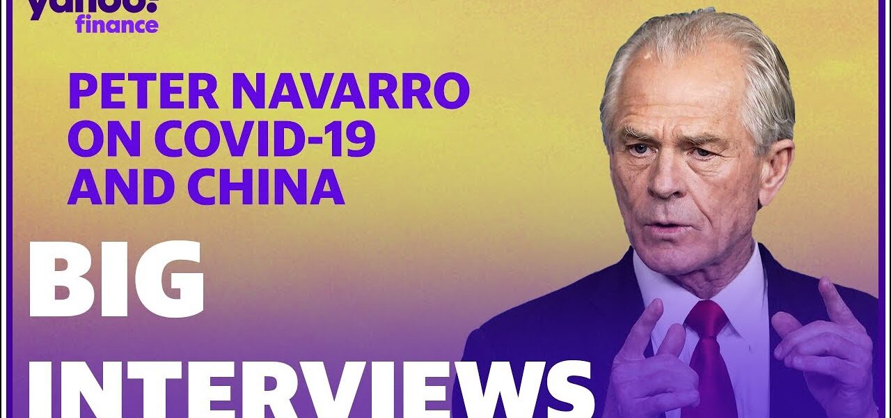 Peter Navarro: US needs to see China ‘With Clear Eyes’