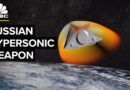 Russian Hypersonic Weapon Likely Ready By 2020 | CNBC