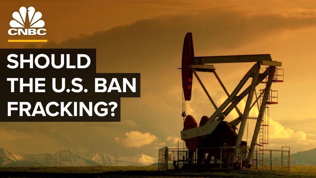 Should The U.S. Ban Fracking?