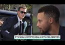 Steph Curry and Tom Brady Team Up With Crypto Exchange FTX