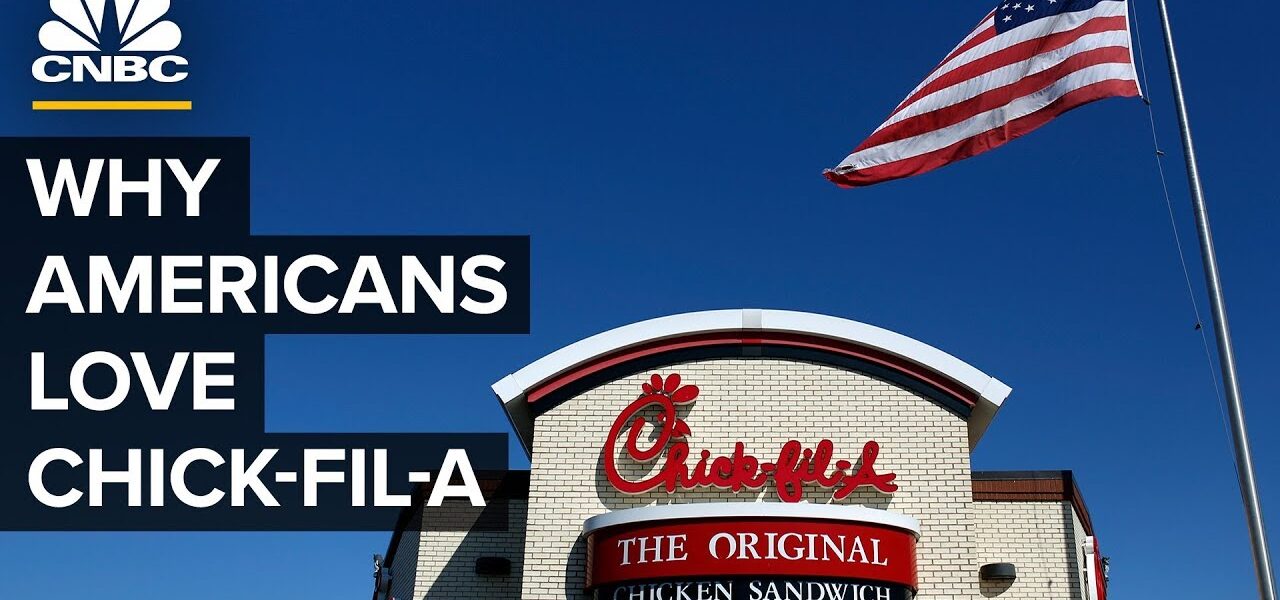 The Rise Of Chick-fil-A