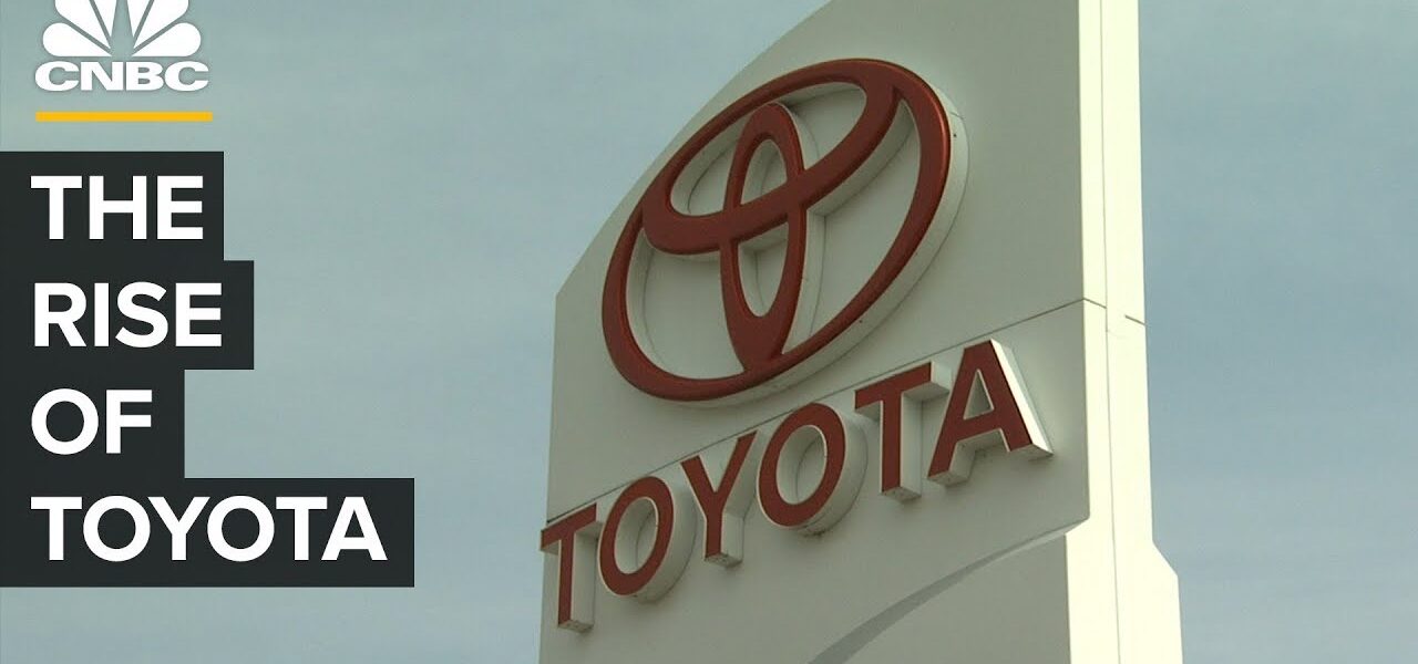 The Rise Of Toyota