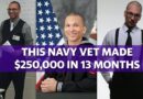 This navy vet made 0,000 in 13 months