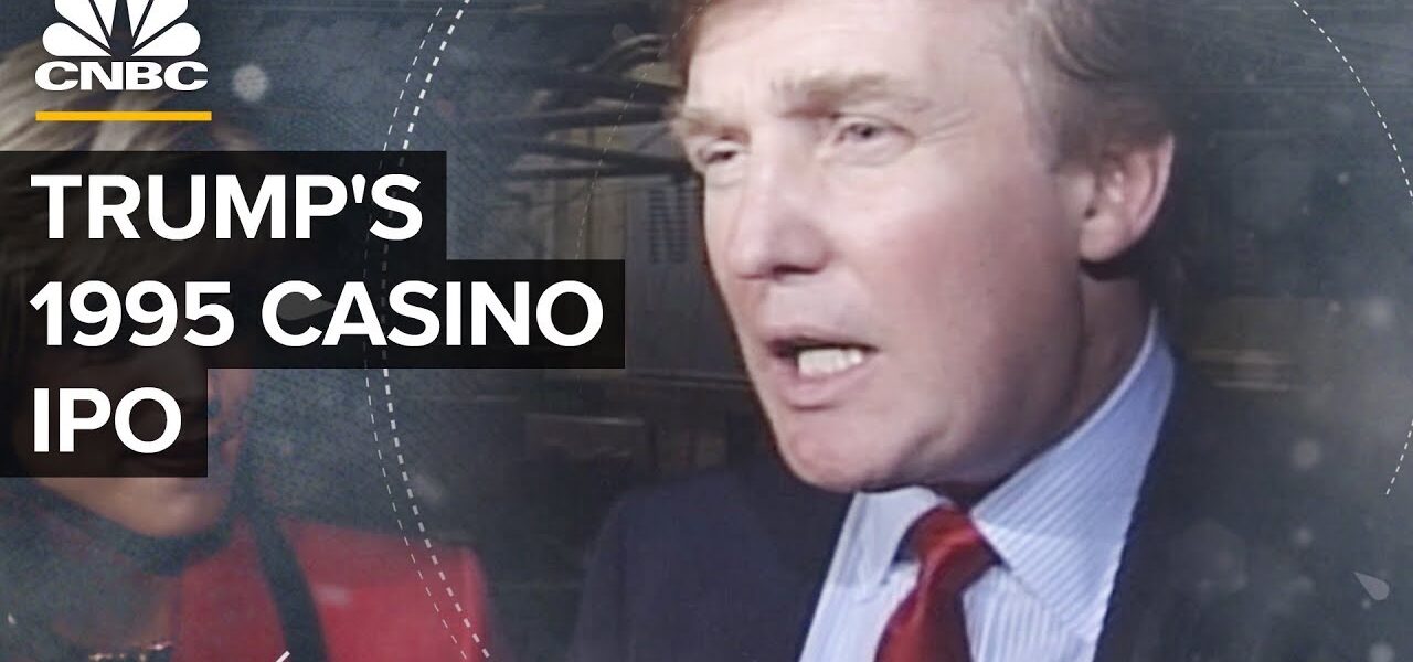 Watch Donald Trump’s 1995 DJT IPO And Eventual Bankruptcy