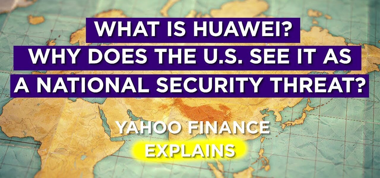 What is Huawei? Yahoo Finance explains