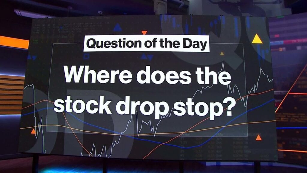 Where Does the Stock Drop Stop?